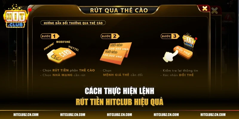 Cách thực hiện lệnh rút tiền HITCLUB hiệu quả